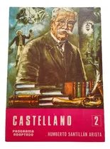 Comprar Castellano 2  Humberto Santillan Arista 2do De Secundaria 