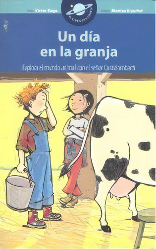 Un Dãâa En La Granja, De Víctor Raga. Editorial Algar Editorial, Tapa Blanda En Español, 2009