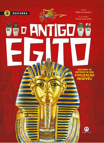 O Antigo Egito, de Socolovsky, Gisela. Ciranda Cultural Editora E Distribuidora Ltda., capa mole em português, 2020