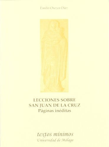 Libro Lecciones Sobre San Juan De La Cruz De Orozco Diaz Em