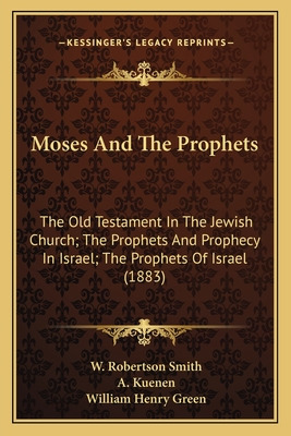 Libro Moses And The Prophets: The Old Testament In The Je...