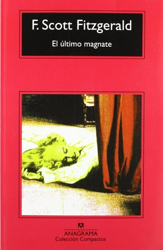 El Último Magnate - Francis Scott Fitzgerald