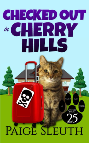 Libro:  Checked Out In Cherry Hills (cozy Cat Caper Mystery)