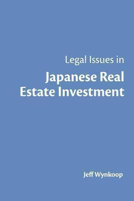 Libro Legal Issues In Japanese Real Estate Investment - J...