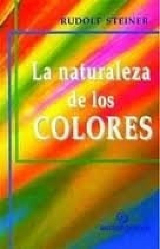 Libro - Naturaleza De Los Colores - Steiner Rudolf (papel)