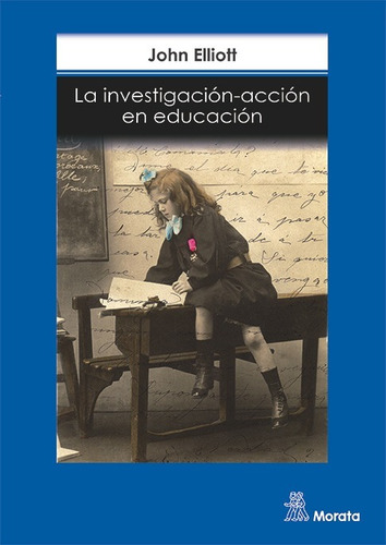 La Investigación-acción En Educación (libro Original)