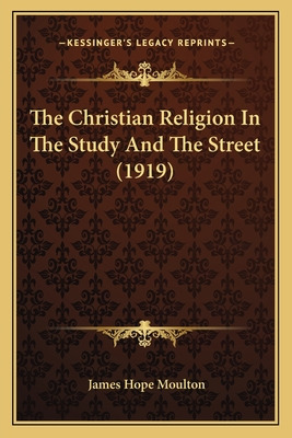 Libro The Christian Religion In The Study And The Street ...