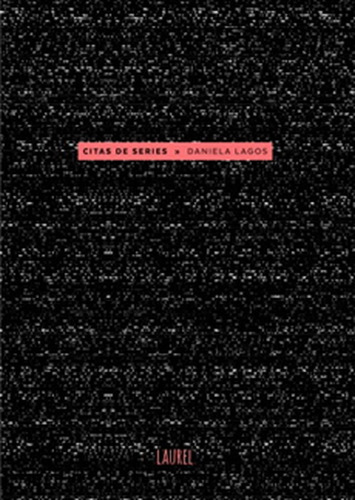 Citas De Series - Daniela Lagos