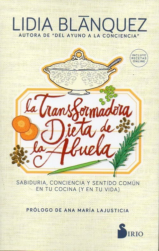 La Transformadora Dieta De La Abuela Lidia Blánquez