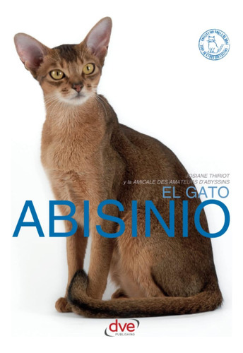 Libro: El Gato Abisinio (spanish Edition)