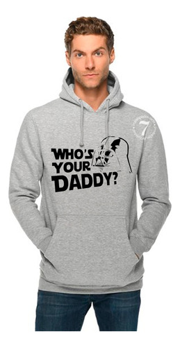 Polerón Canguro Unisex Star Wars Whos Your Daddy? 