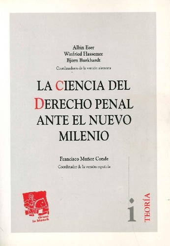 Libro La Ciencia Del Derecho Penal Ante El Nuevo Milenio De