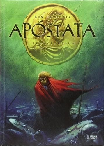 Apostata Vol. 02: Argentoratum - Ken Broeders, De Ken Broeders. Editorial Yermo Ediciones En Español