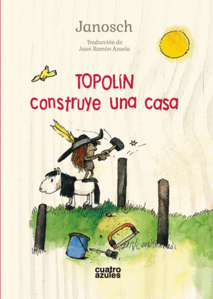 Libro Topolín Construye Una Casa