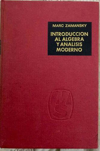 Libro Introducción Al Álgebra Y Análisis Moderno