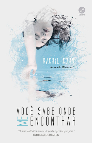 Você sabe onde me encontrar, de Cohn, Rachel. Editora Record Ltda., capa mole em português, 2019