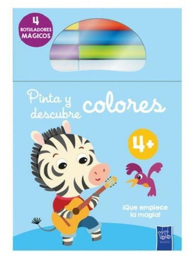 Pinta Y Descubre Colores - Cebra - Yoyo - Libro + Marcadores