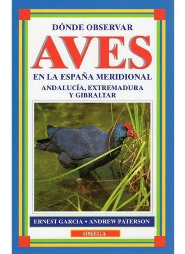 Donde Observar Aves España Meridional - Garcia