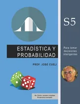 Comprar Libro : Estadistica Y Probabilidad Para Tomar Decisiones...