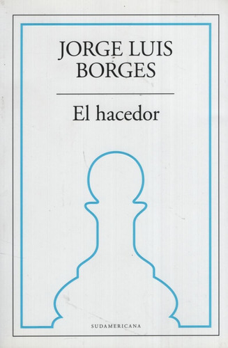 El Hacedor Jorge Luis Borges
