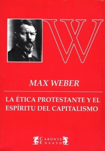 Etica Protestante - Max Weber, de Weber, Max. Editorial Terramar, tapa blanda en español