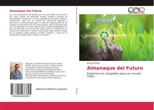 Libro: Almanaque Del Futuro: Experiencias Para Un Mundo Mejo