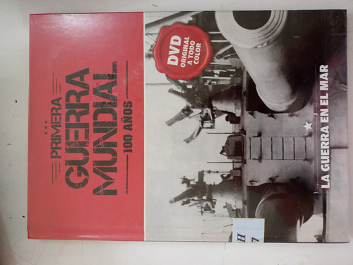 Imagen 7 de 10 de Libro De La Primera Guerra Mundial Con Dvd Orignal.