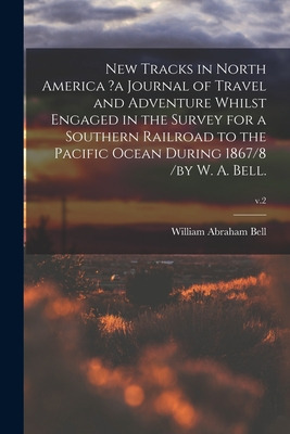 Libro New Tracks In North America ?a Journal Of Travel An...