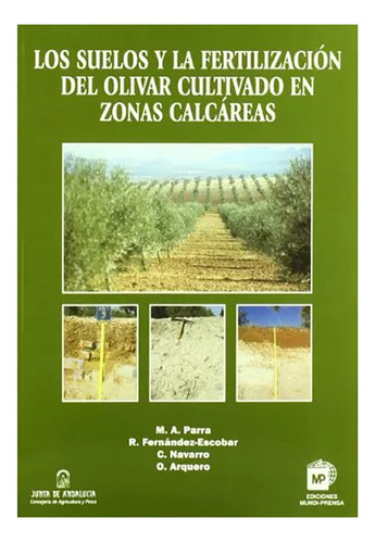 Los Suelos Y La Fertilizacion Del Olivar Cultivado En  - #d
