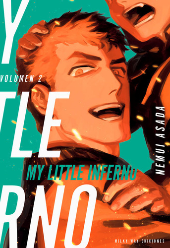 Y Little Inferno 2, De Asada, Ne Ui. 1, Vol. 1. Editorial Ilky Way ,ediciones, Tapa Blanda, Edición 1 En Castellano, 2024