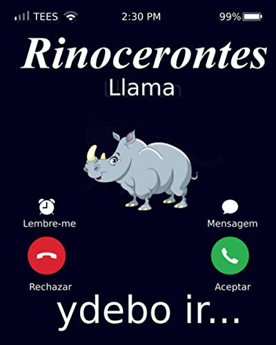 Rinocerontes Llama Ydebo Ir: Notebook Rinocerontes Cuaderno
