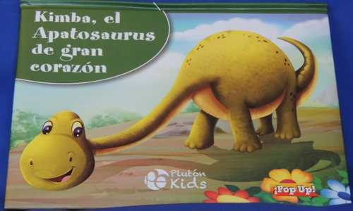 Kimba, El Apatosaurus De Gran Corazón, Con Pop Up Ilustrado