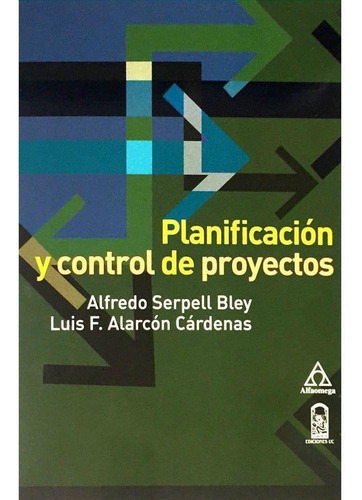 Planificacion Y Control De Proyectos 1ed.