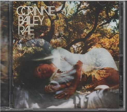 Cd - Corine Bailey Rae / The Sea - Original Y Sellado