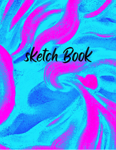Libro: Sketch Book: Sketch Book For Drawing, Writing, Doodli