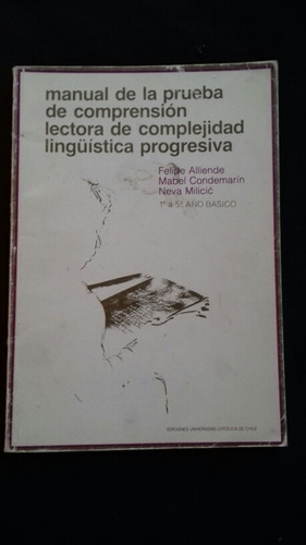 Felipe Alliende Manual De La Prueba Comprensión Lectora. L