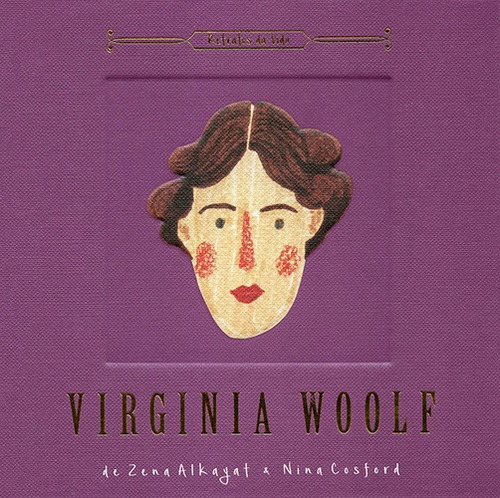 Virginia Woolf : Retratos da vida, de Companhone, Marcia Duarte. Editora Brasil Franchising Participações Ltda, capa dura em português, 2018