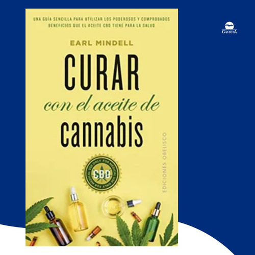 Libro Curar Con El Aceite De Cannabis Nuevo Original 