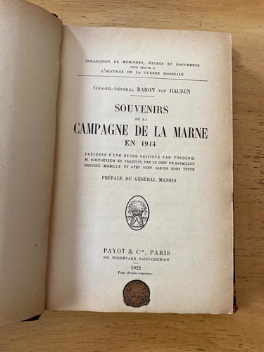 Souvenirs De La Campagne De La Marne En 1914 - Von Hause