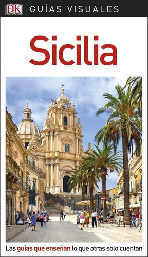 GuÃÂa Visual Sicilia, de Varios autores. Editorial Dk, tapa blanda en español