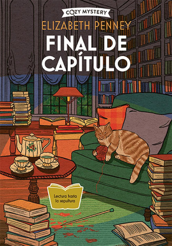 Final De Capítulo (cozy Mystery), De Penney, Elizabeth., Vol. 1. Editorial Editorial Alma, Tapa Blanda En Español, 2024