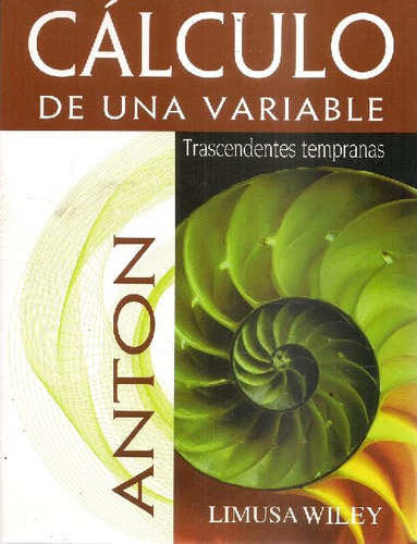 Libro Cálculo De Una Variable Trascendentes Tempranas De How