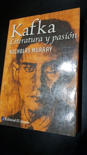 Kafka Literatura Y Pasion Murray, Nicholas Qwz