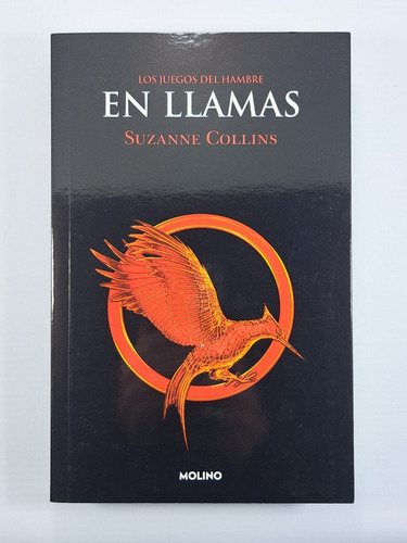 Los Juegos Del Hambre 2 En Llamas - S. Collins - Libro Nuevo