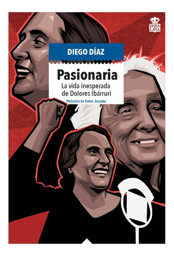 Pasionaria, De Diaz Alonso, Diego. Editorial Hoja De Lata Editorial En Español