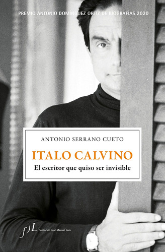 Italo Calvino. El Escritor  Invisible -  -(t.dura) - *