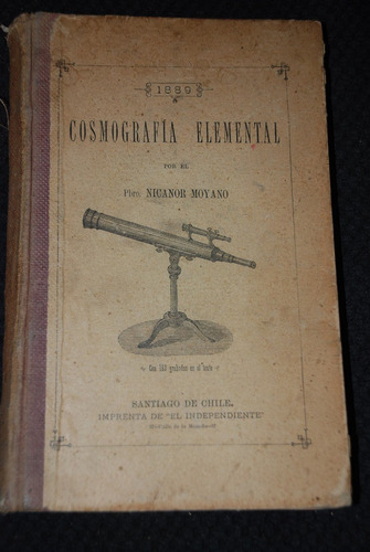 Cosmografia Elemental Astronomia Antiguo 1889