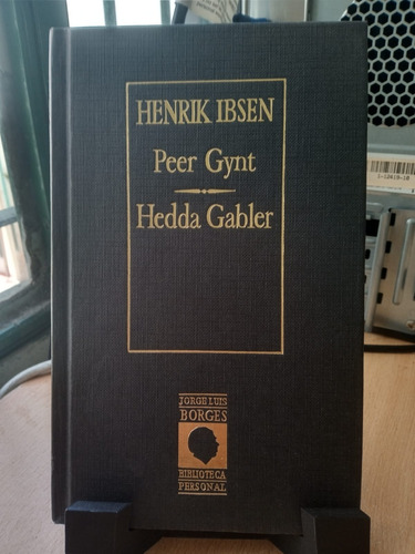 Peer Gynt Hedda Gabler Henrik Ibsen