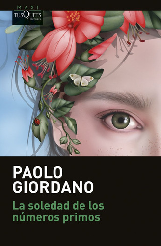 La Soledad De Los Numeros Primos - Paolo Giordano