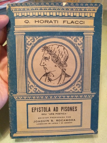 Q. Horati Flacci Epístola Ad Pisones Seu Ars Poética Latin